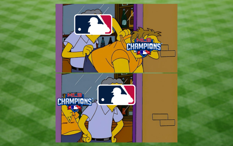 Depicting the MLB and MLB Champions as Moe and Barney from a popular "Simpsons" meme