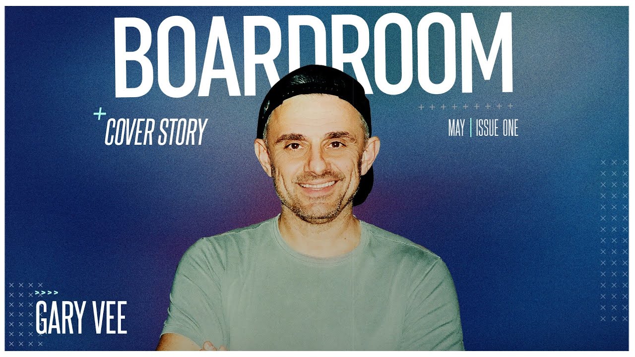 Gary Vee Predicts the Future of the Internet… Again - Boardroom